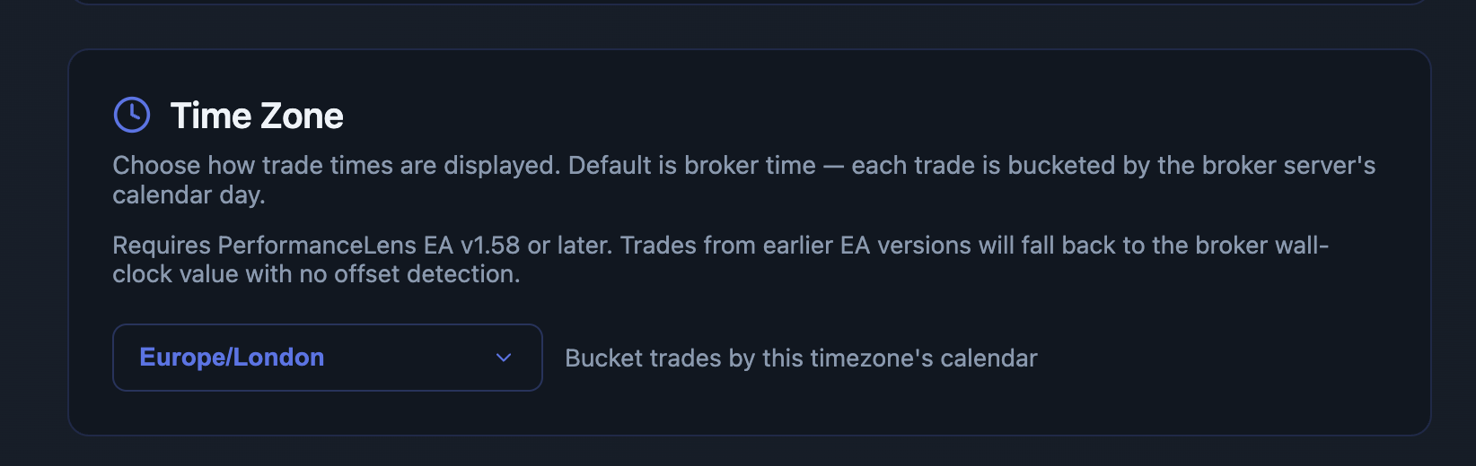 Time Zone settings panel with a Europe/London selector and explanation that trades will be bucketed by the chosen timezone's calendar